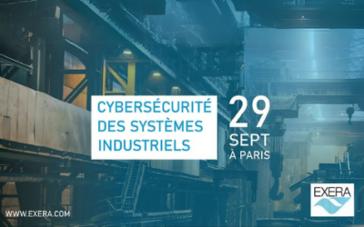 Journée technique « Cybersécurité des systèmes industriels » d’Exera